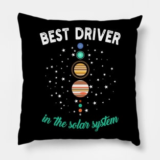 Best Driver In The Solar System Pillow