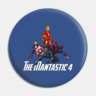 The Mantastic 4 Pin