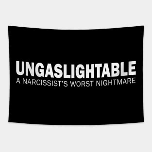 Ungaslightable Tapestry