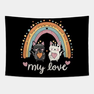 My Rainbow Cat is My Valentine Tapestry