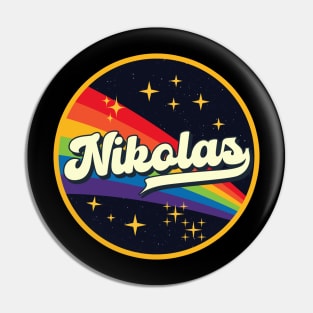 Nikolas // Rainbow In Space Vintage Style Pin