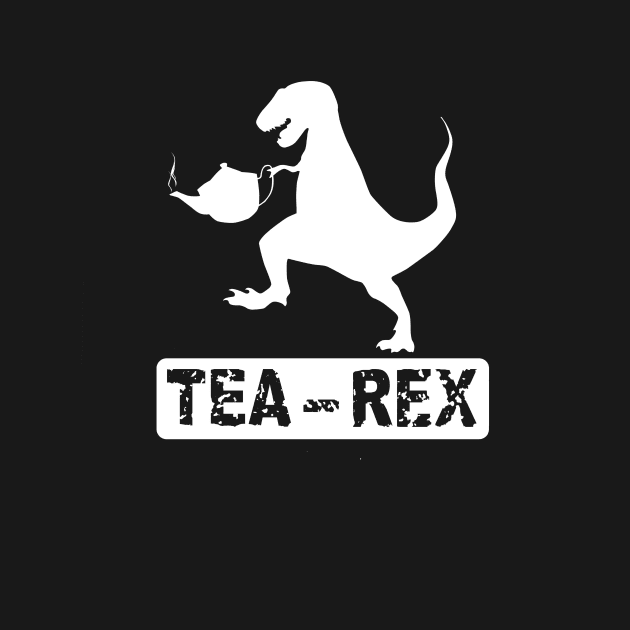 Tea Rex by ThyShirtProject - Affiliate