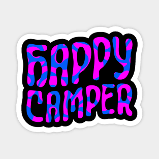 Happy Camper (psychedelic pink and blue) Magnet