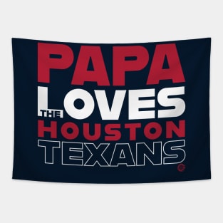 Papa Loves the Houston Texans Tapestry