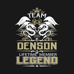 Denson Name T Shirt -  Team Denson Lifetime Member Legend Name Gift Item Tee T-Shirt