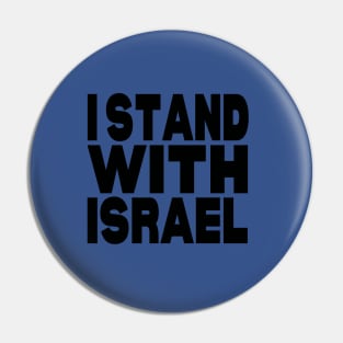 I stand with israel Pin