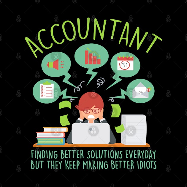 Accountant Finding better solutions everyday  tax season by Caskara