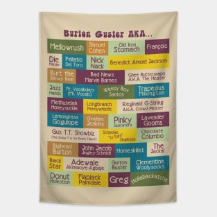 Burton Guster AKA... Tapestry