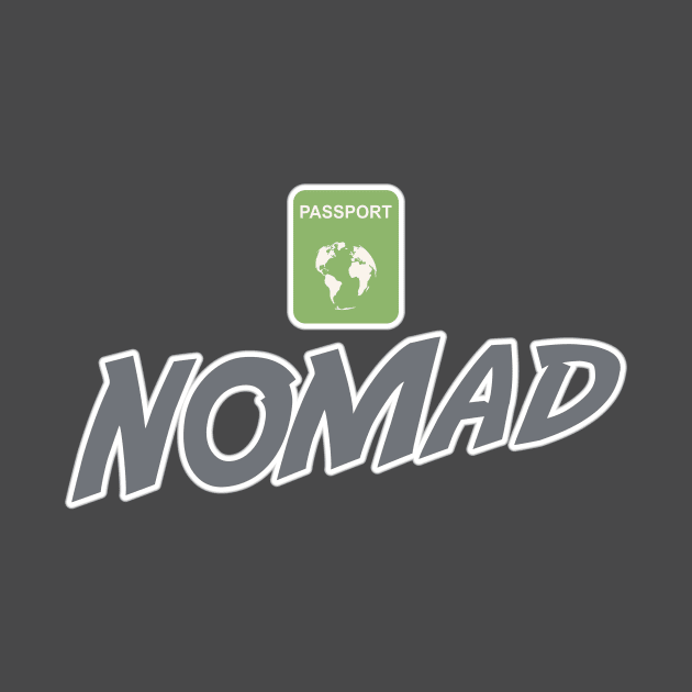 Nomad World Traveler Jetsetter Expat Freelancer by Grassroots Green