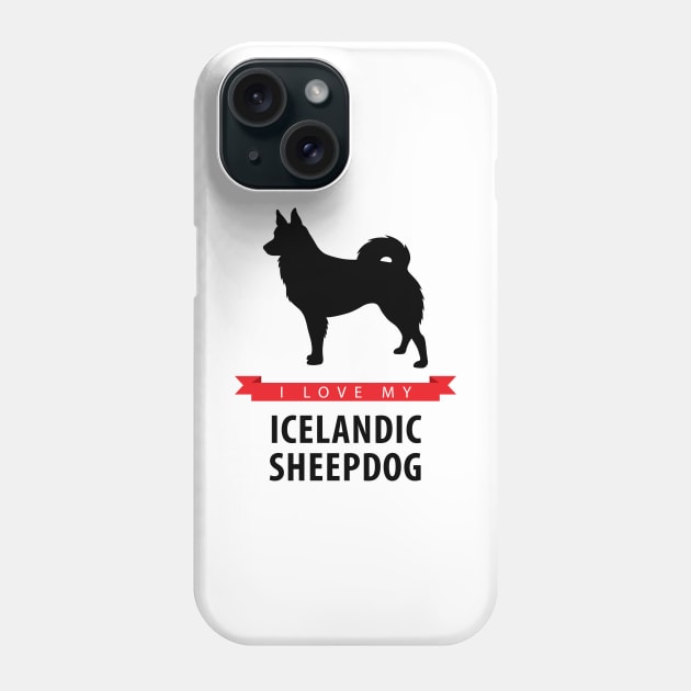 I Love My Icelandic Sheepdog Phone Case by millersye