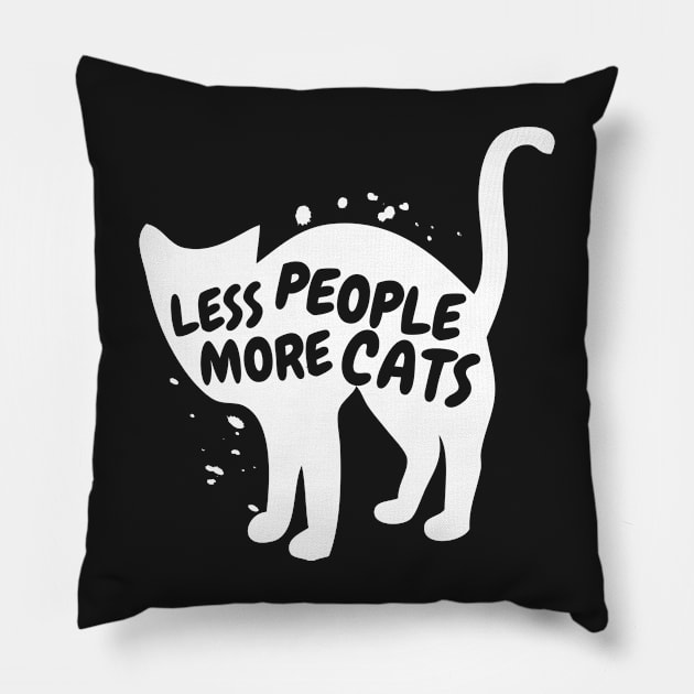 Less People More Cats Pillow by BraaiNinja