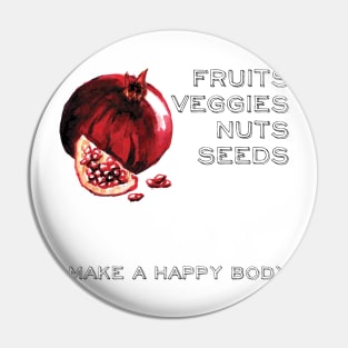 Vegan Slogan Pomegranate Pin