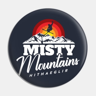 Misty Mountains Pin