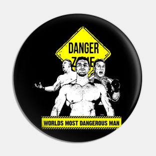 Worlds Most Dangerous Man Pin