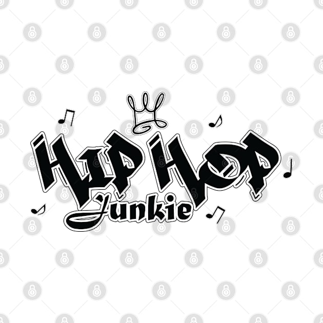 Hip-Hop Junkie by Merch House