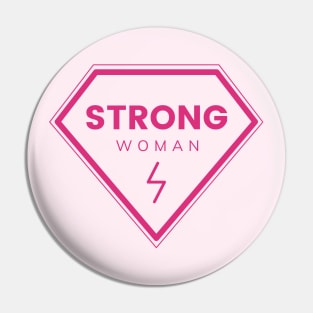 STRONG WOMAN Pin