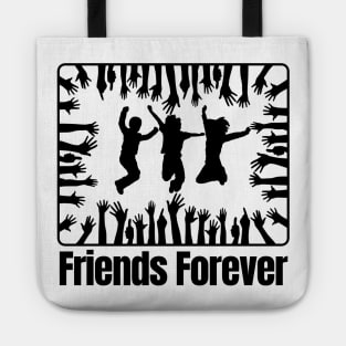 Friends Forever Tote