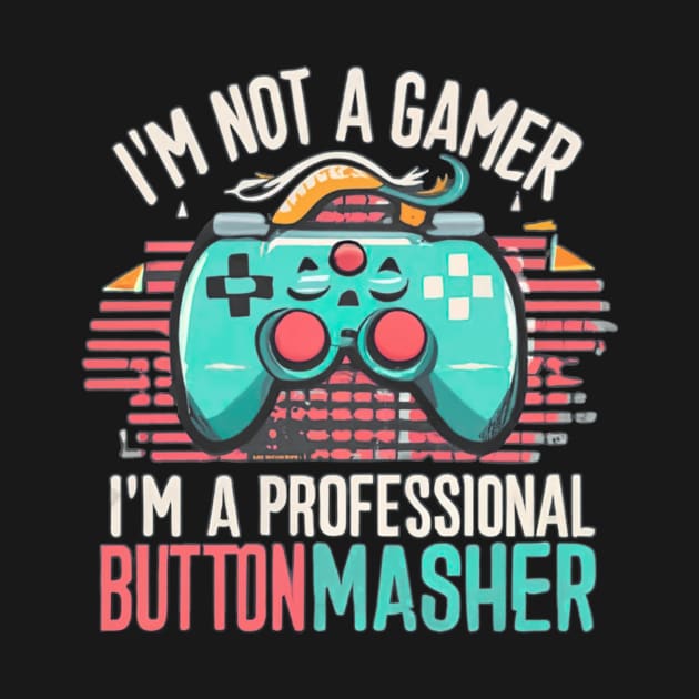 Gamer humor"I'm not a gamer" by MusicianCatsClub