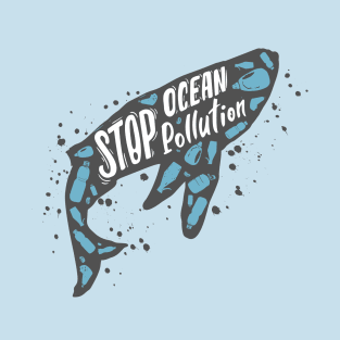 Stop Ocean Polution T-Shirt