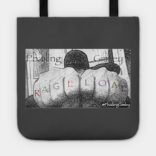 Rage Love Tote