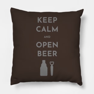 Keep Calm And Open Beer Pillow