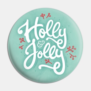 Holly & Jolly - Christmas - Hand Lettering Pin