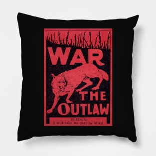 1930's War, The Outlaw Pillow