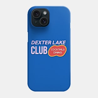 Dexter Lake Club Phone Case