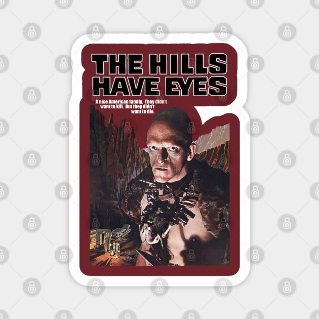 Hills Have Eyes (1977) Magnet by SHOP.DEADPIT.COM 