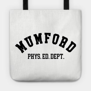 Mumford Physical Education - Beverly Hills Cop Tote