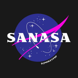 Do They Sanasa In Space? T-Shirt