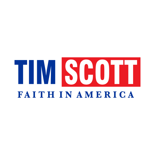 Tim Scott For President // Faith In America by Anisa Wati