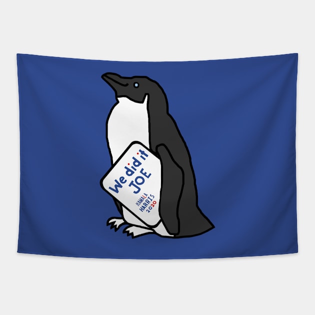 Penguin with Kamala Harris We Did It Joe Quote Tapestry by ellenhenryart