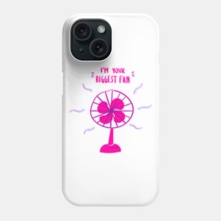 funny social media quote, I am your biggest fan Phone Case