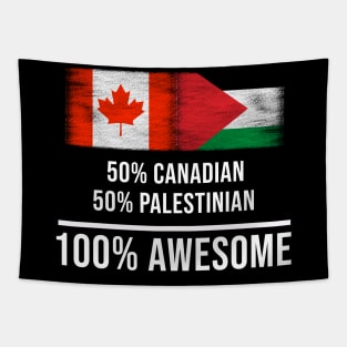 50% Canadian 50% Palestinian 100% Awesome - Gift for Palestinian Heritage From Palestine Tapestry