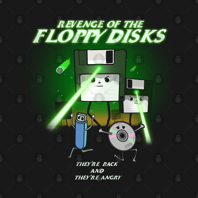 Revenge of the Floppy Disks Retro by NerdShizzle