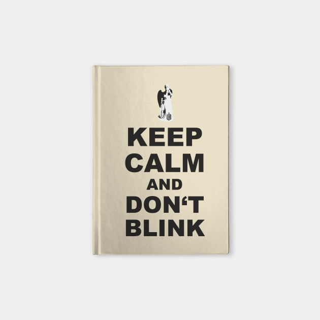 Alert - Weeping Angel - Keep Calm And Don't Blink 1