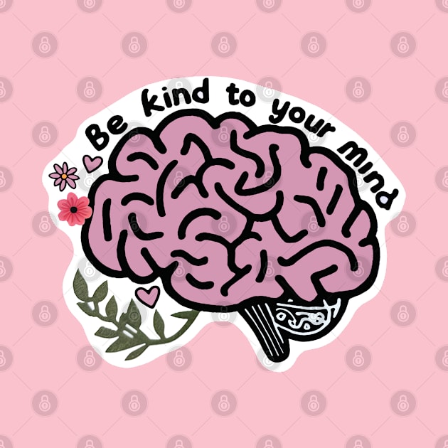 be kind to your mind mental health matters by digilabs