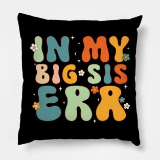 In My Big Sis Era Pillow