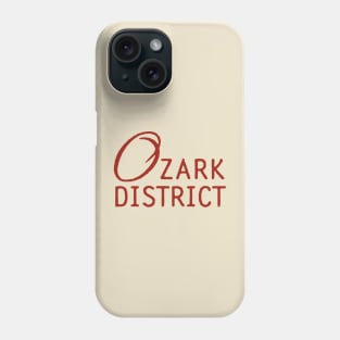 Ozark District Phone Case