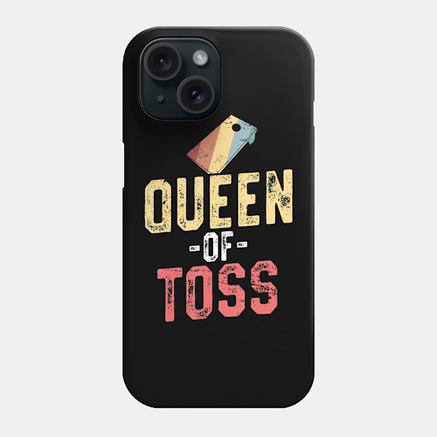 Queen of Toss Funny Cornhole Gift 4th of July Phone Case by crowominousnigerian 