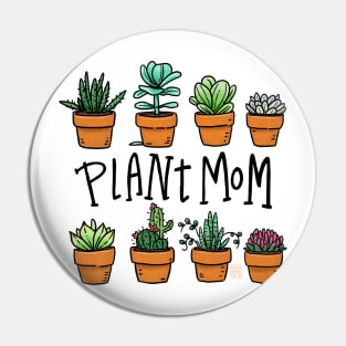 Plant Mom Pin