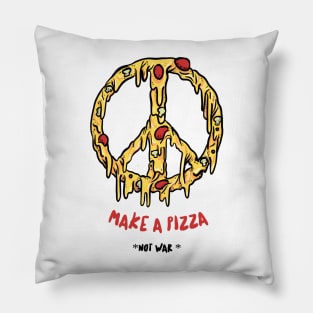 Make a Pizza, Not War Pillow