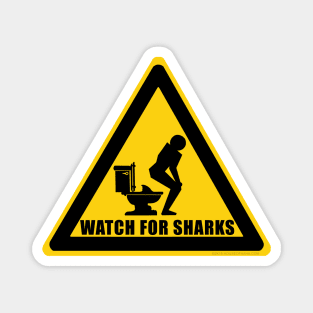 WATCH FOR SHARKS Magnet