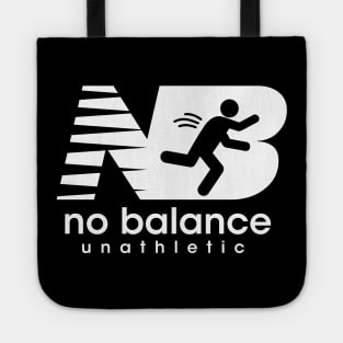 No Balance Funny Parody Tote