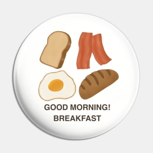 Good morning! Breakfast Pin