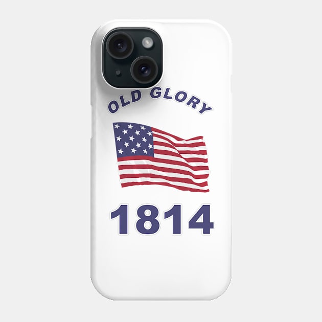 Old Glory 1814 Phone Case by Wayne Brant Images