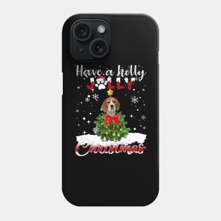 Beagle Have a Holly Jolly Christmas Phone Case