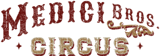 Medici Bros Circus Magnet