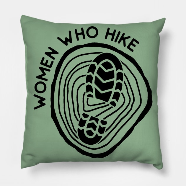 Women Who Hike SVG Hiking Gift For Her Pillow by Caty Catherine